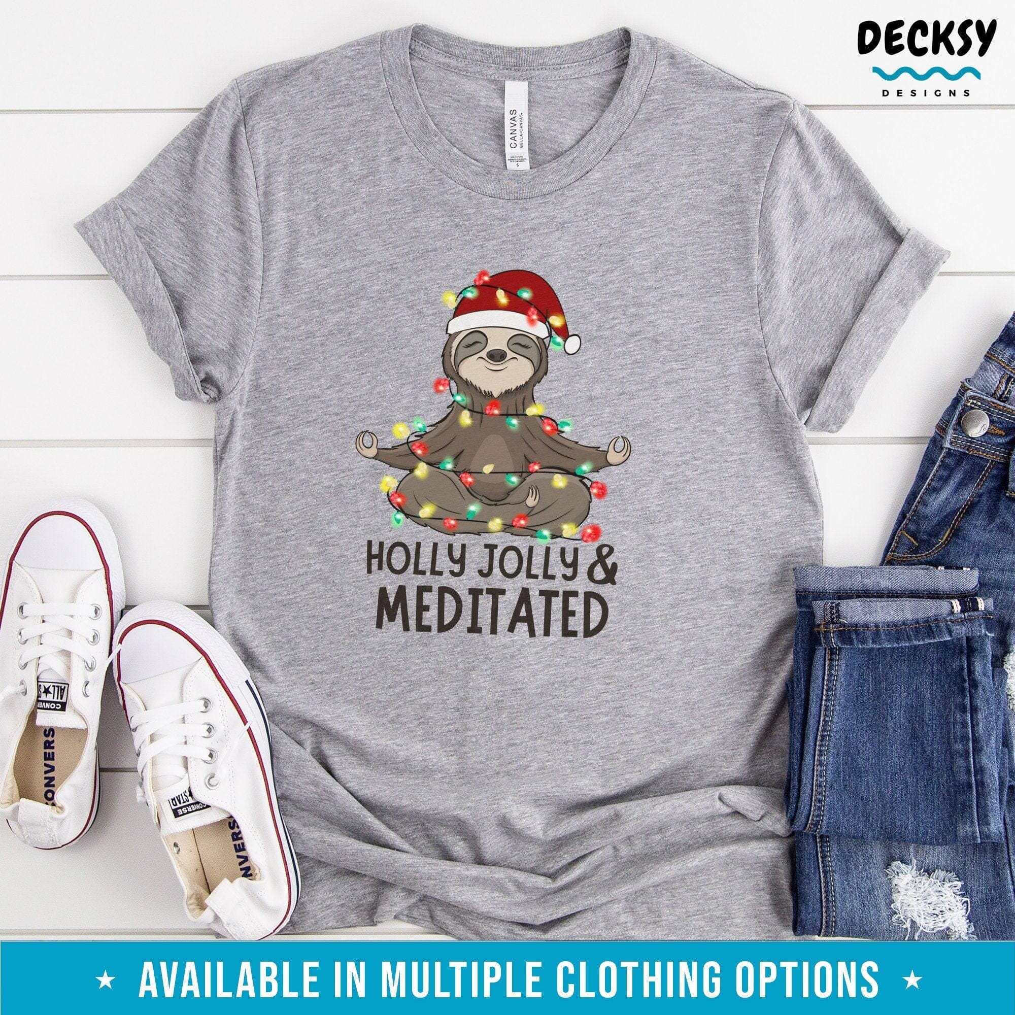 Meditated Shirt, Sloth Yoga Christmas Gift-Clothing:Gender-Neutral Adult Clothing:Tops & Tees:T-shirts:Graphic Tees-DecksyDesigns