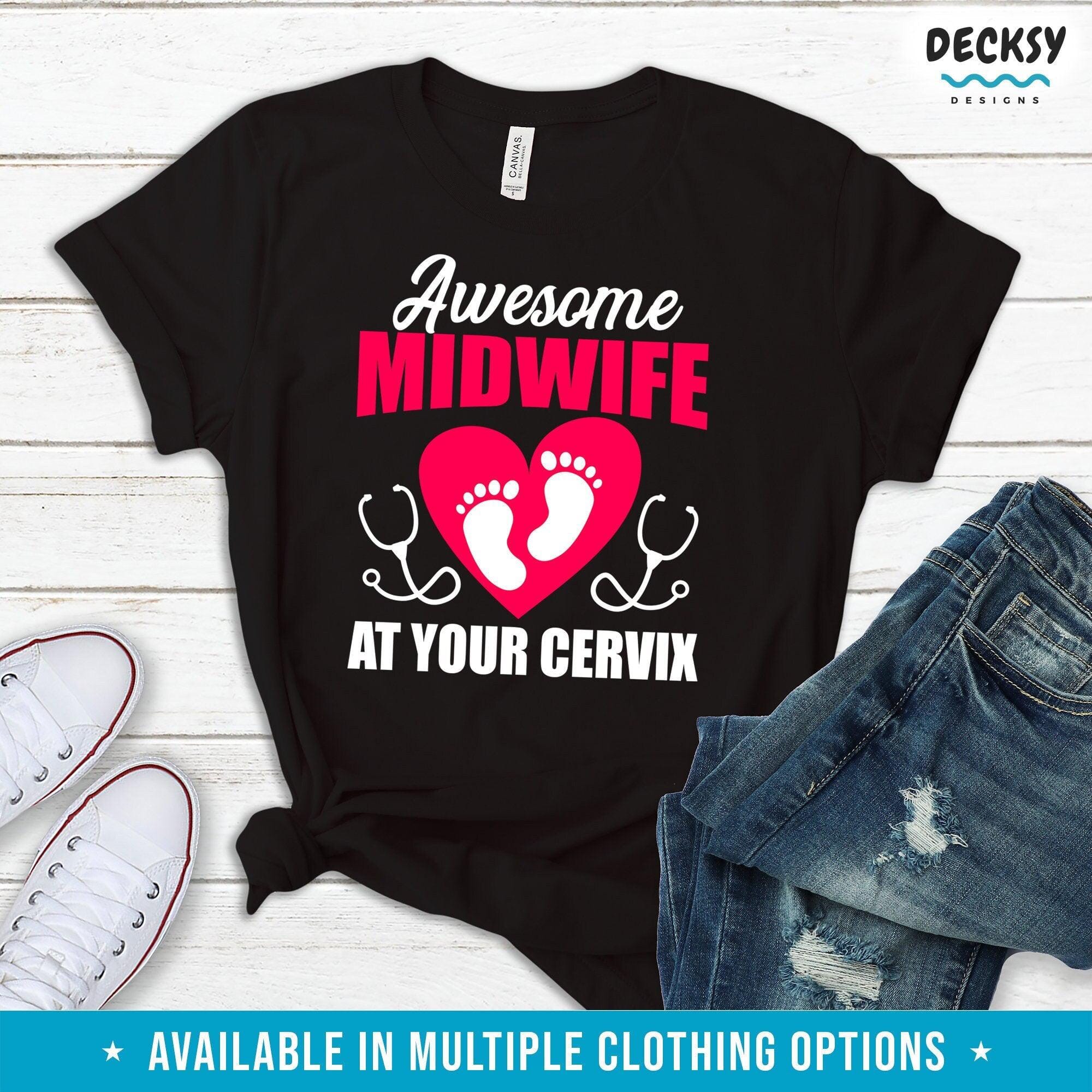 Midwife Shirt, Gift for Nurse-Clothing:Gender-Neutral Adult Clothing:Tops & Tees:T-shirts:Graphic Tees-DecksyDesigns