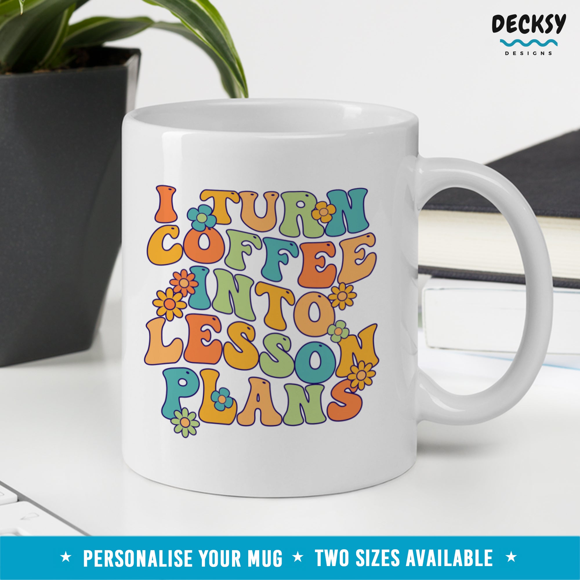 Funny Teacher Mug, Custom Teaching Life Gift