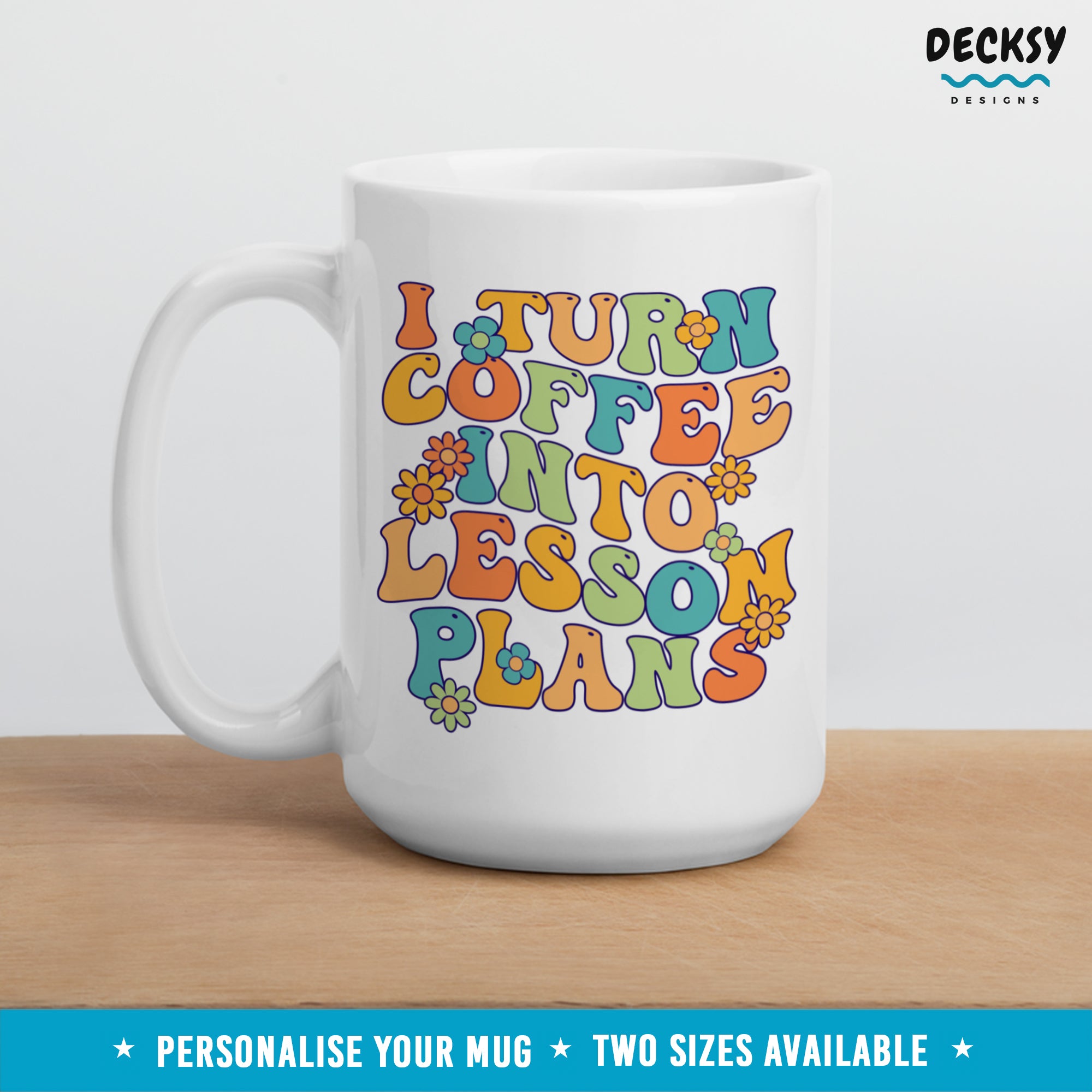 Funny Teacher Mug, Custom Teaching Life Gift