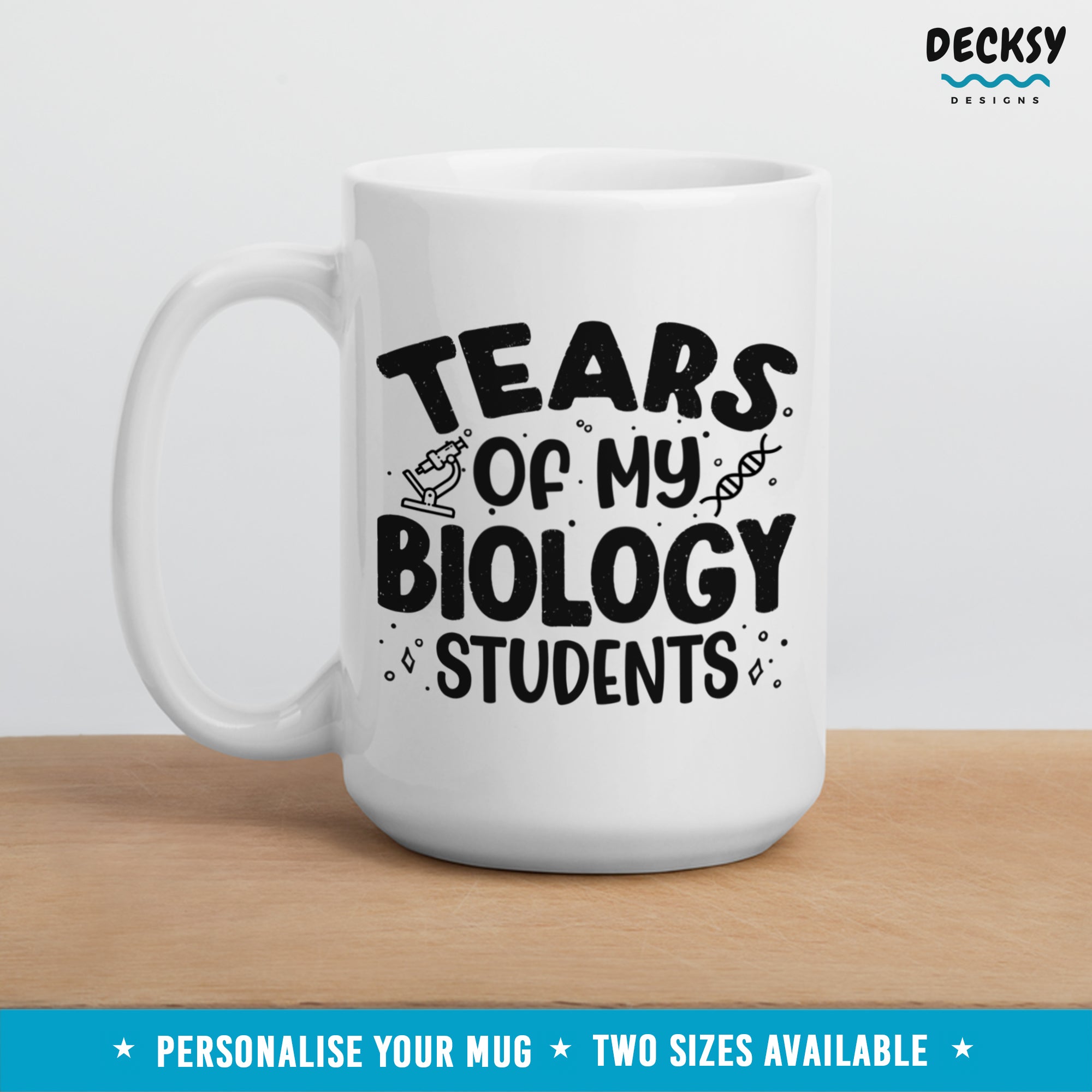 Biology_Teacher_Gift-Custom_Coffee_Mug-DecksyDesigns