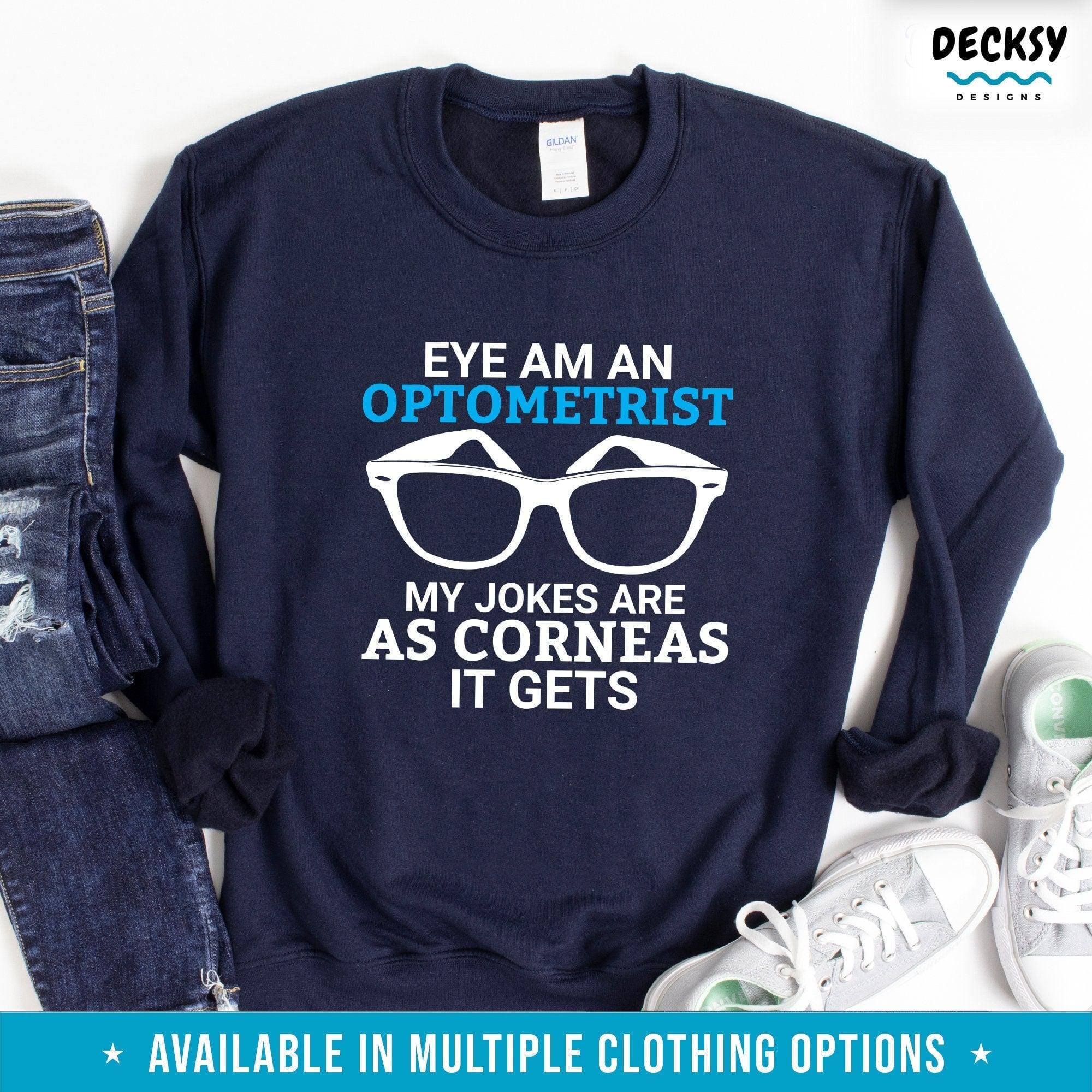 Optometrist Shirt, Gift for Optometry Student-Clothing:Gender-Neutral Adult Clothing:Tops & Tees:T-shirts:Graphic Tees-DecksyDesigns