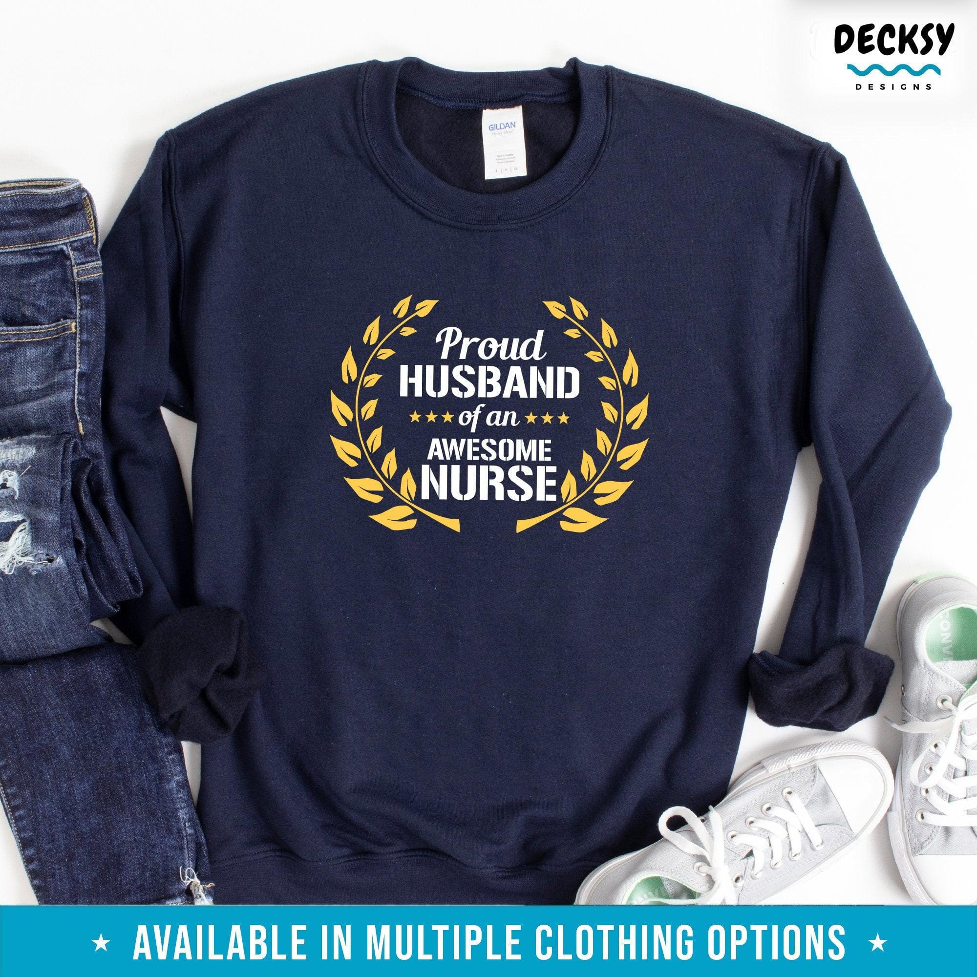 Proud Husband Shirt, Nurse Husband Gift-Clothing:Gender-Neutral Adult Clothing:Tops & Tees:T-shirts:Graphic Tees-DecksyDesigns