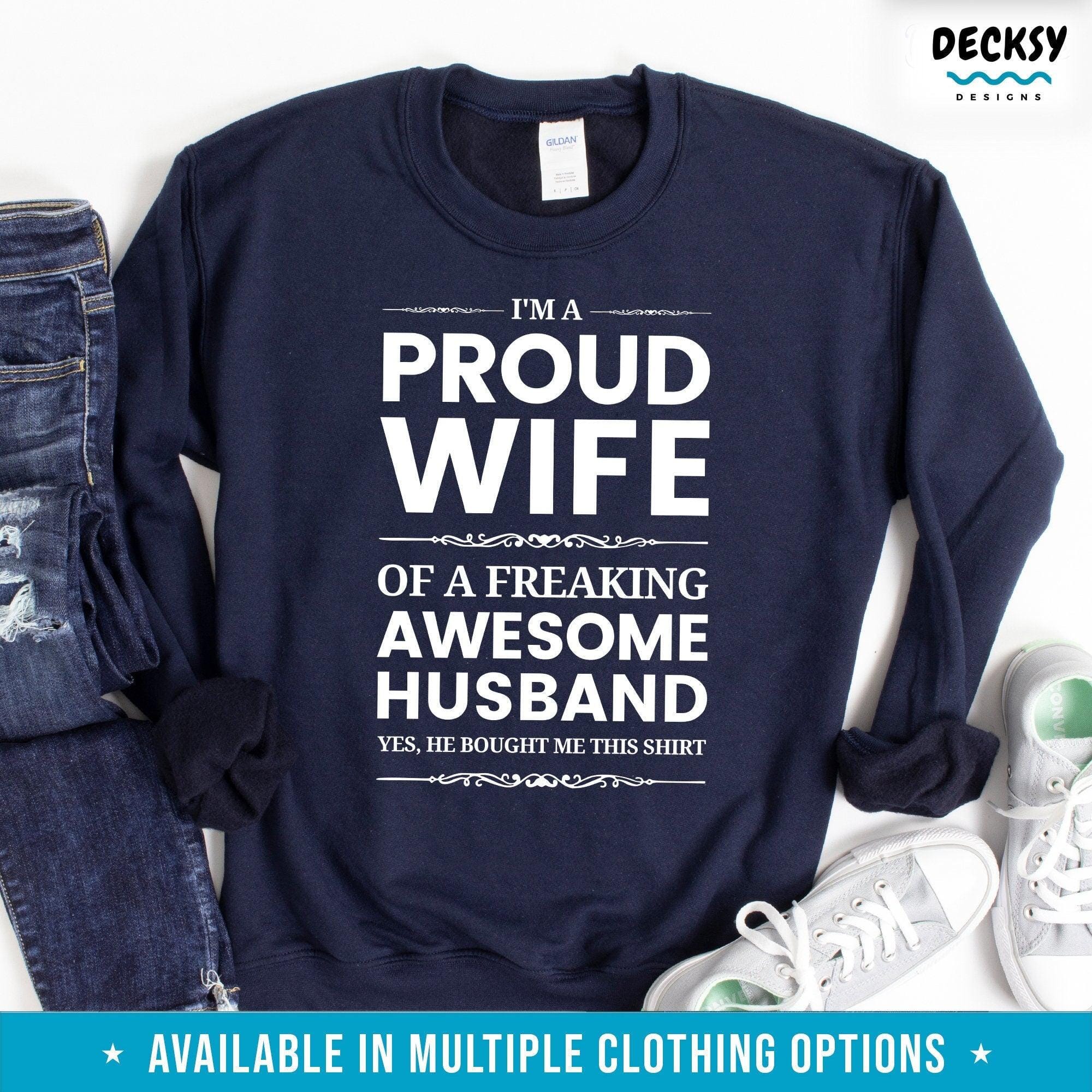 Proud Wife Shirt, Gift For Wife From Husband-Clothing:Gender-Neutral Adult Clothing:Tops & Tees:T-shirts:Graphic Tees-DecksyDesigns