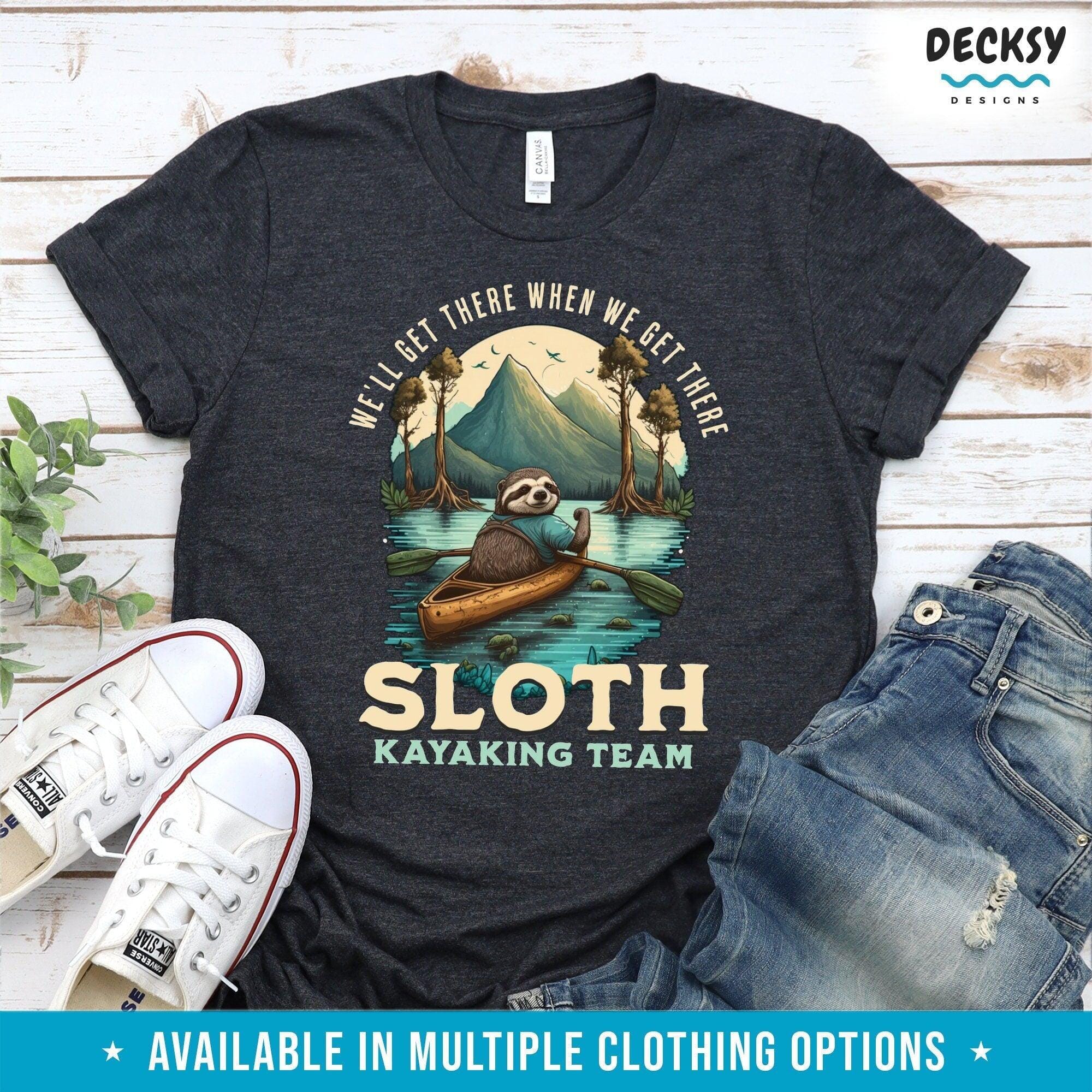 Sloth Kayaking Shirt, Gift For Kayaker-Clothing:Gender-Neutral Adult Clothing:Tops & Tees:T-shirts:Graphic Tees-DecksyDesigns