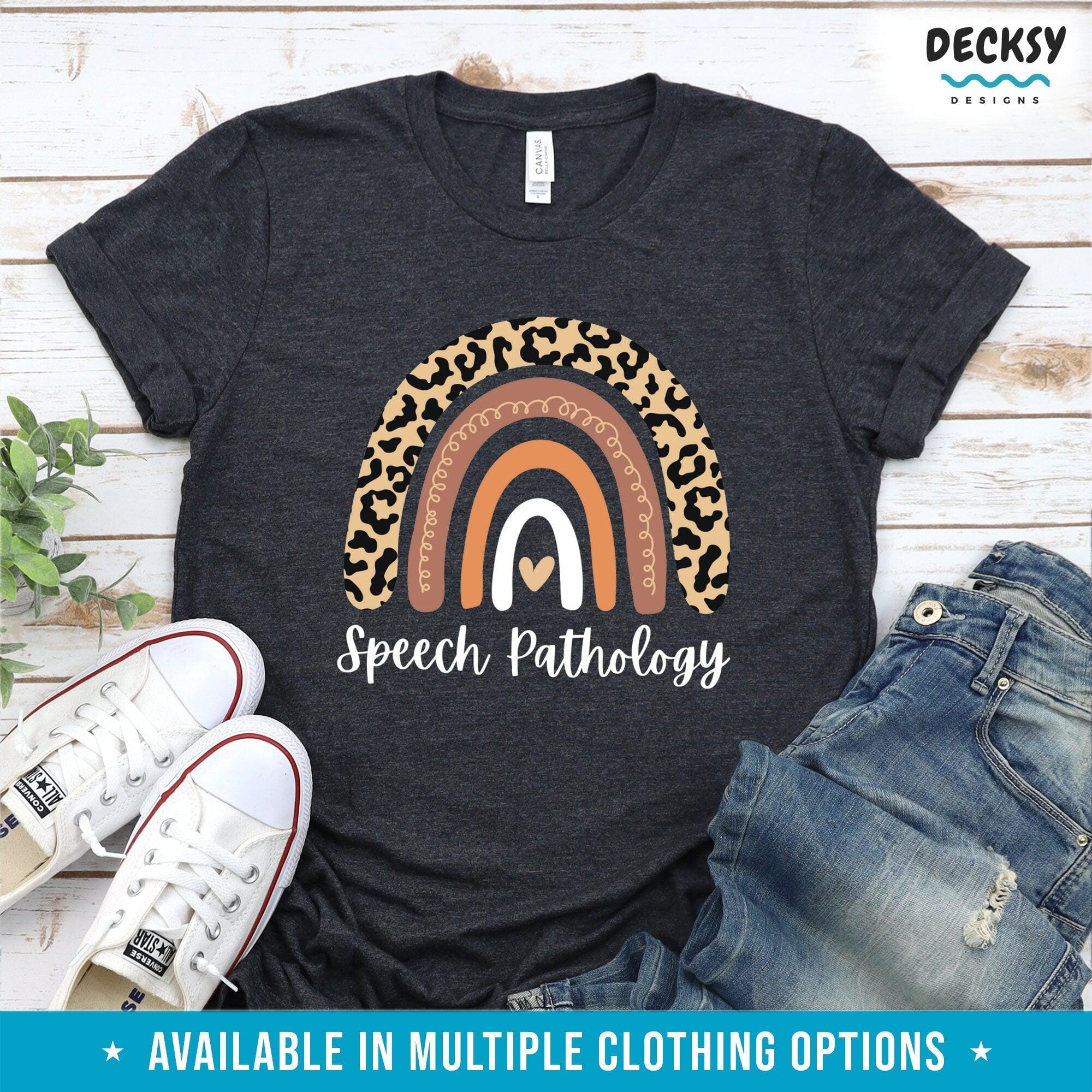 Speech Pathology Tee, Speech Pathologist Gift-Clothing:Gender-Neutral Adult Clothing:Tops & Tees:T-shirts:Graphic Tees-DecksyDesigns