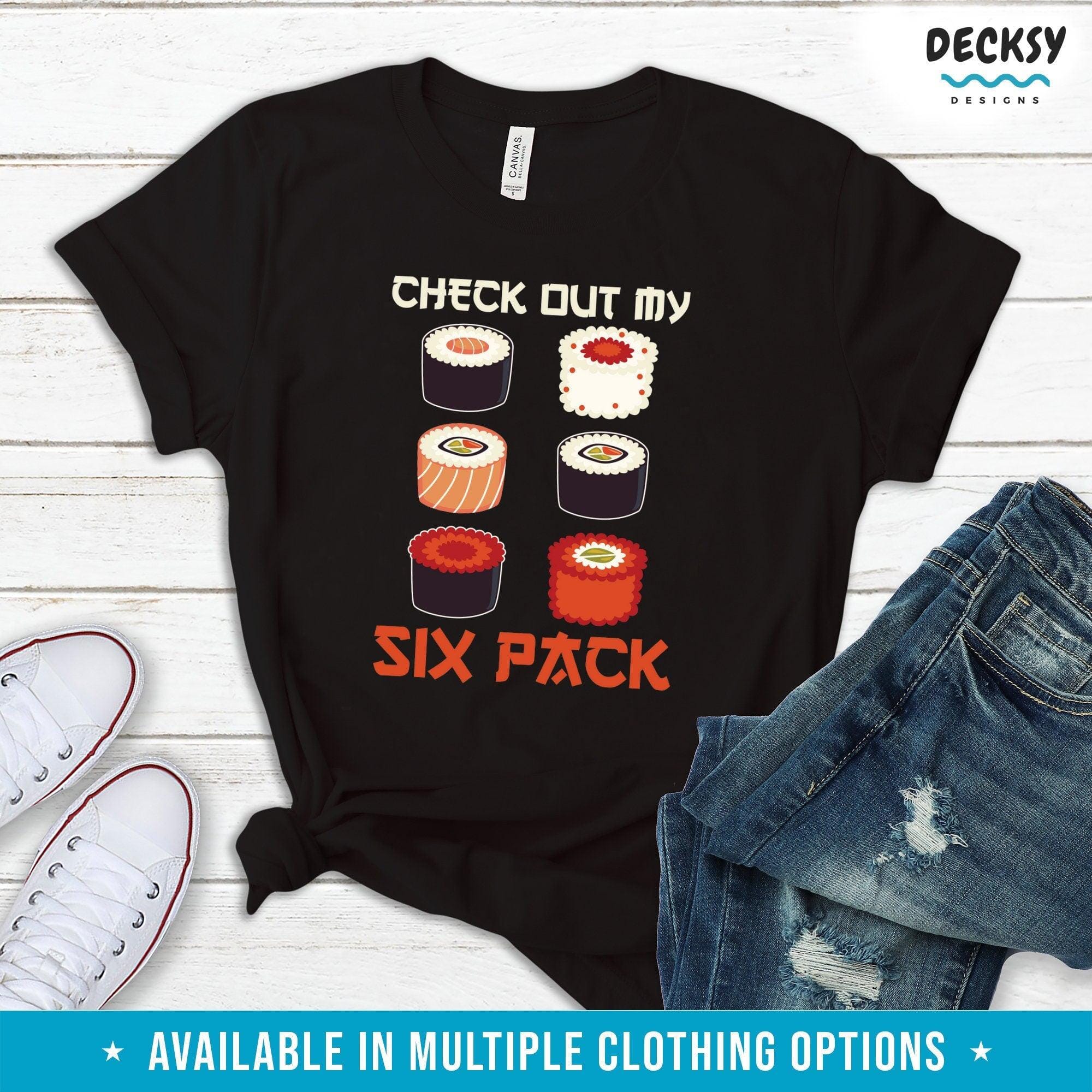 Sushi Shirt, Food Lover Gift-Clothing:Gender-Neutral Adult Clothing:Tops & Tees:T-shirts:Graphic Tees-DecksyDesigns