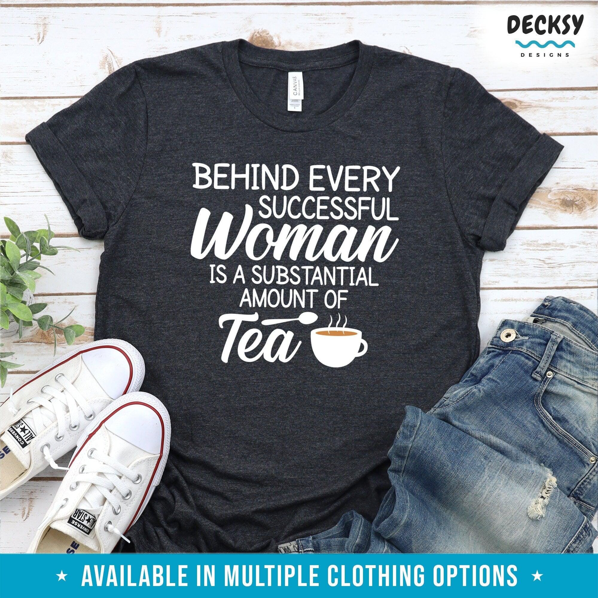 Tea Gifts For Women, Tea Party Gift-Clothing:Gender-Neutral Adult Clothing:Tops & Tees:T-shirts:Graphic Tees-DecksyDesigns