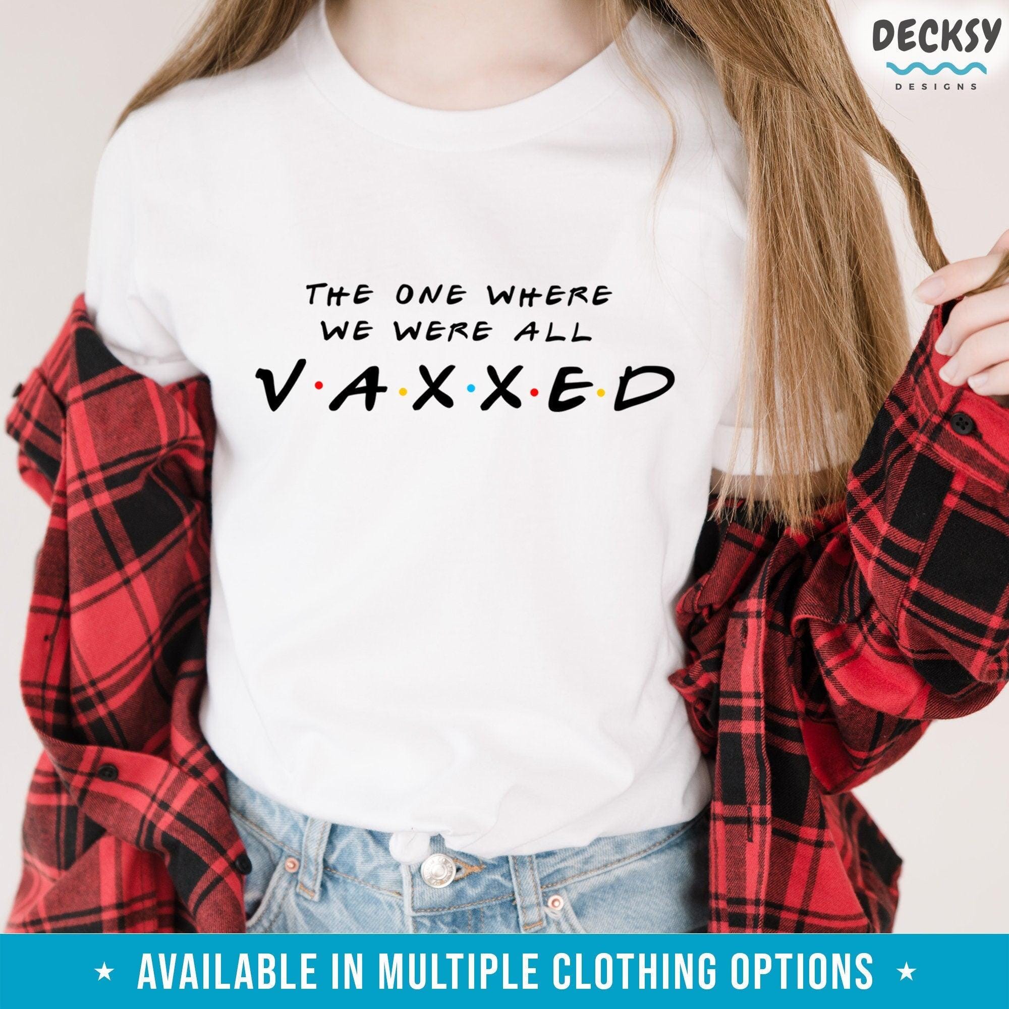 Vaccine Shirt, Funny Vaccinated Gift-Clothing:Gender-Neutral Adult Clothing:Tops & Tees:T-shirts:Graphic Tees-DecksyDesigns