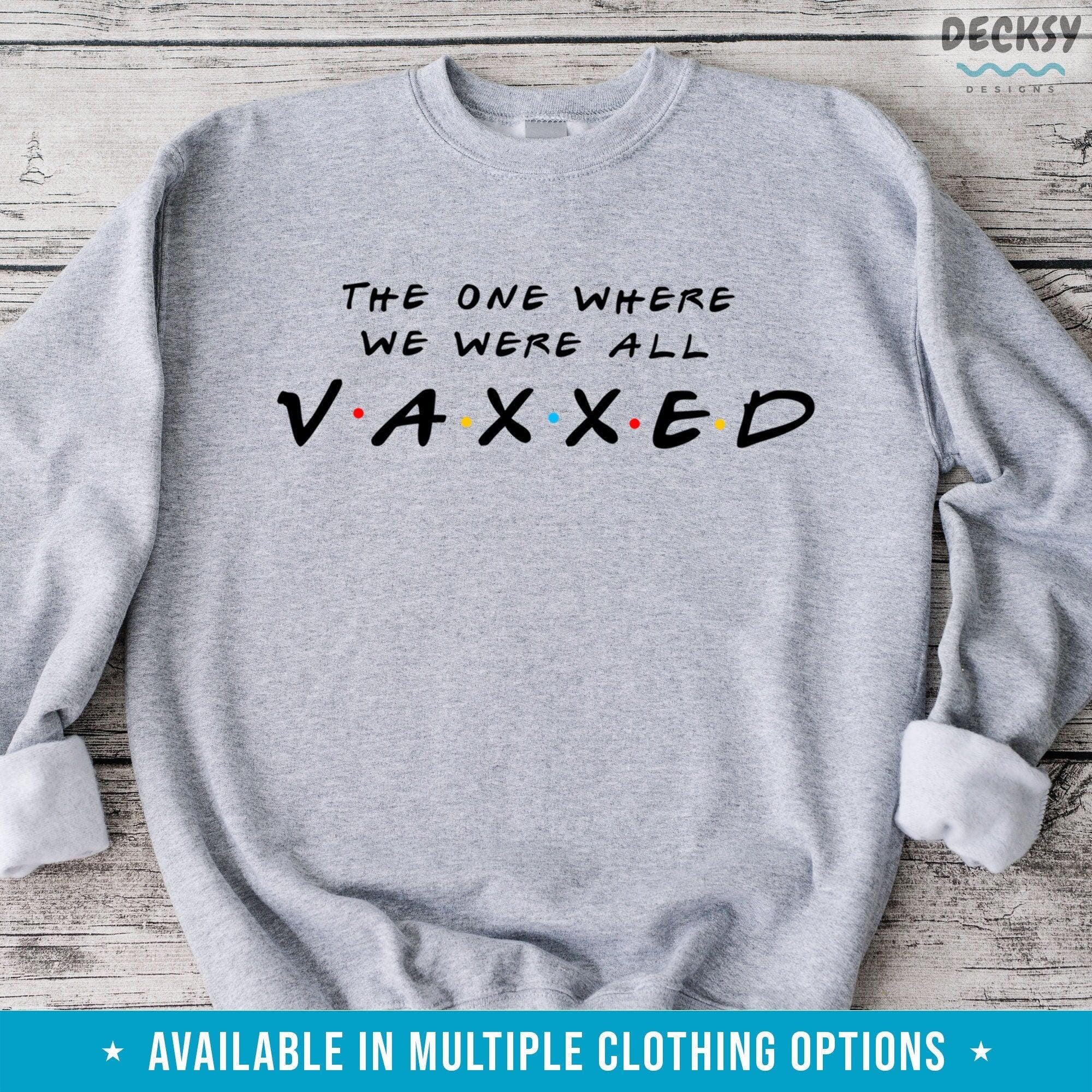 Vaccine Shirt, Funny Vaccinated Gift-Clothing:Gender-Neutral Adult Clothing:Tops & Tees:T-shirts:Graphic Tees-DecksyDesigns