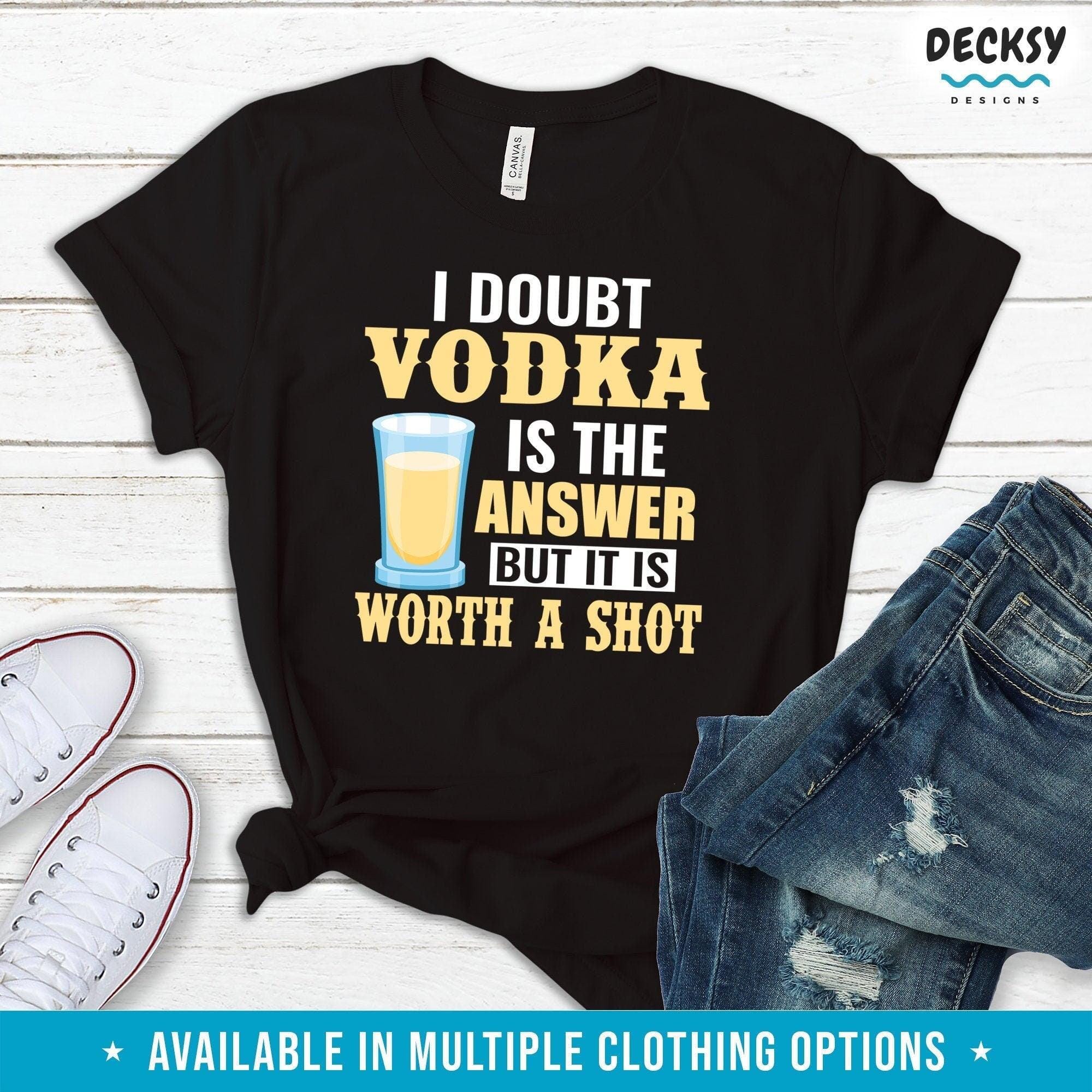 Vodka Shirt, Funny Drinking Gifts-Clothing:Gender-Neutral Adult Clothing:Tops & Tees:T-shirts:Graphic Tees-DecksyDesigns