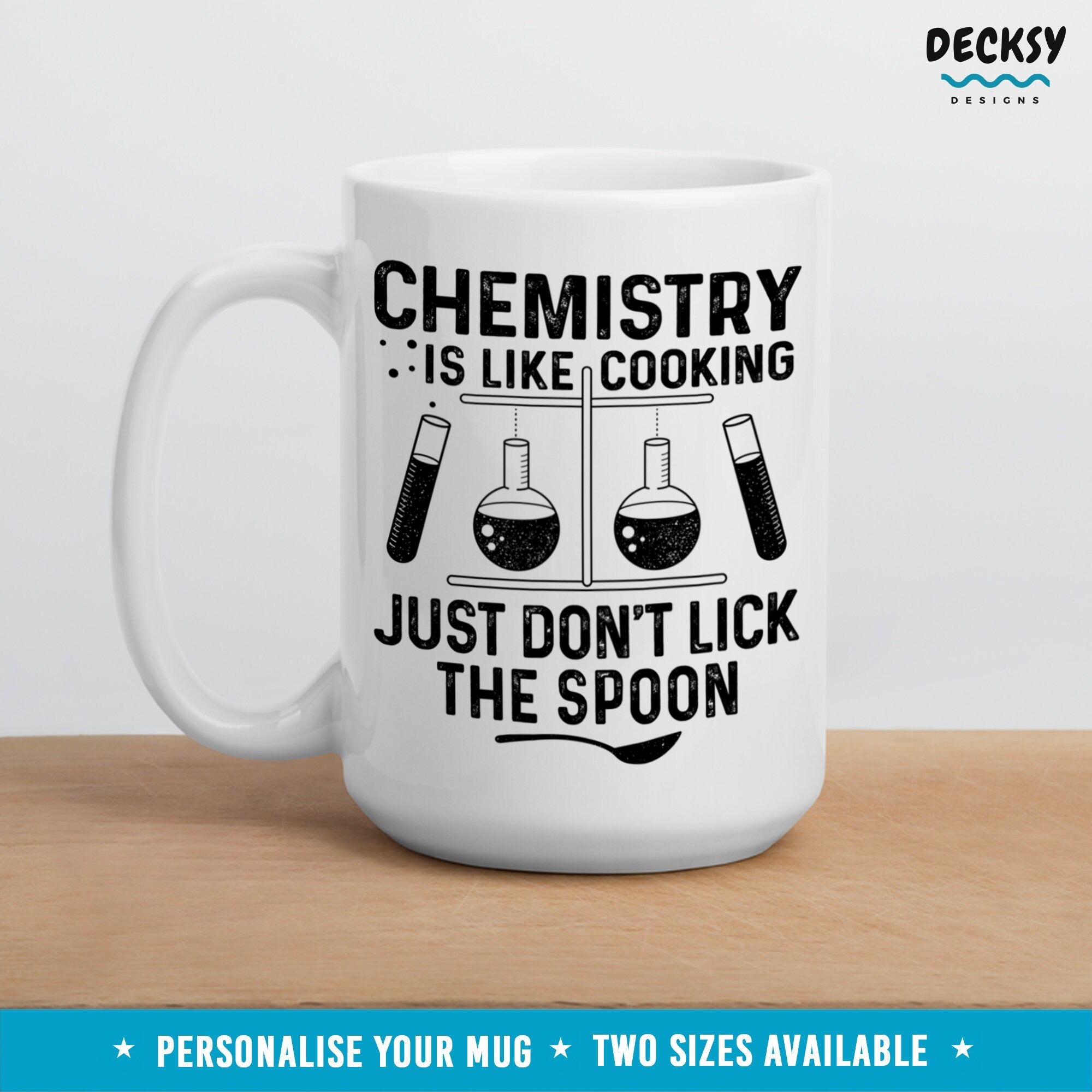 Chemistry Gift, Chemistry Mug, Funny Scientist Mug, Science Student Teacher Gift, Custom Organic Chemistry Mug, Chemistry Professor Gift Mugs by DecksyDesigns