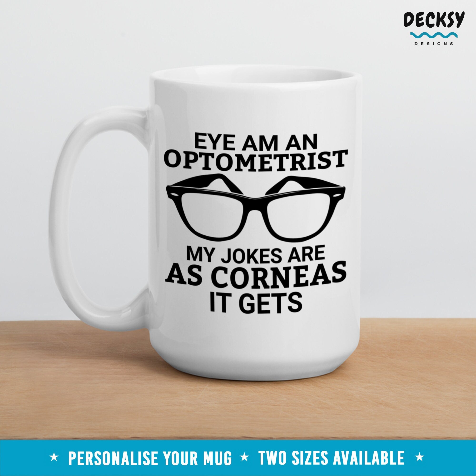 Funny Optometry Gift, Custom Optometrist Mug, Personalised Gift For Optometrist, Eye Care Specialist, Eye Doctor Gift, Optometry Student Mug Mugs by DecksyDesigns